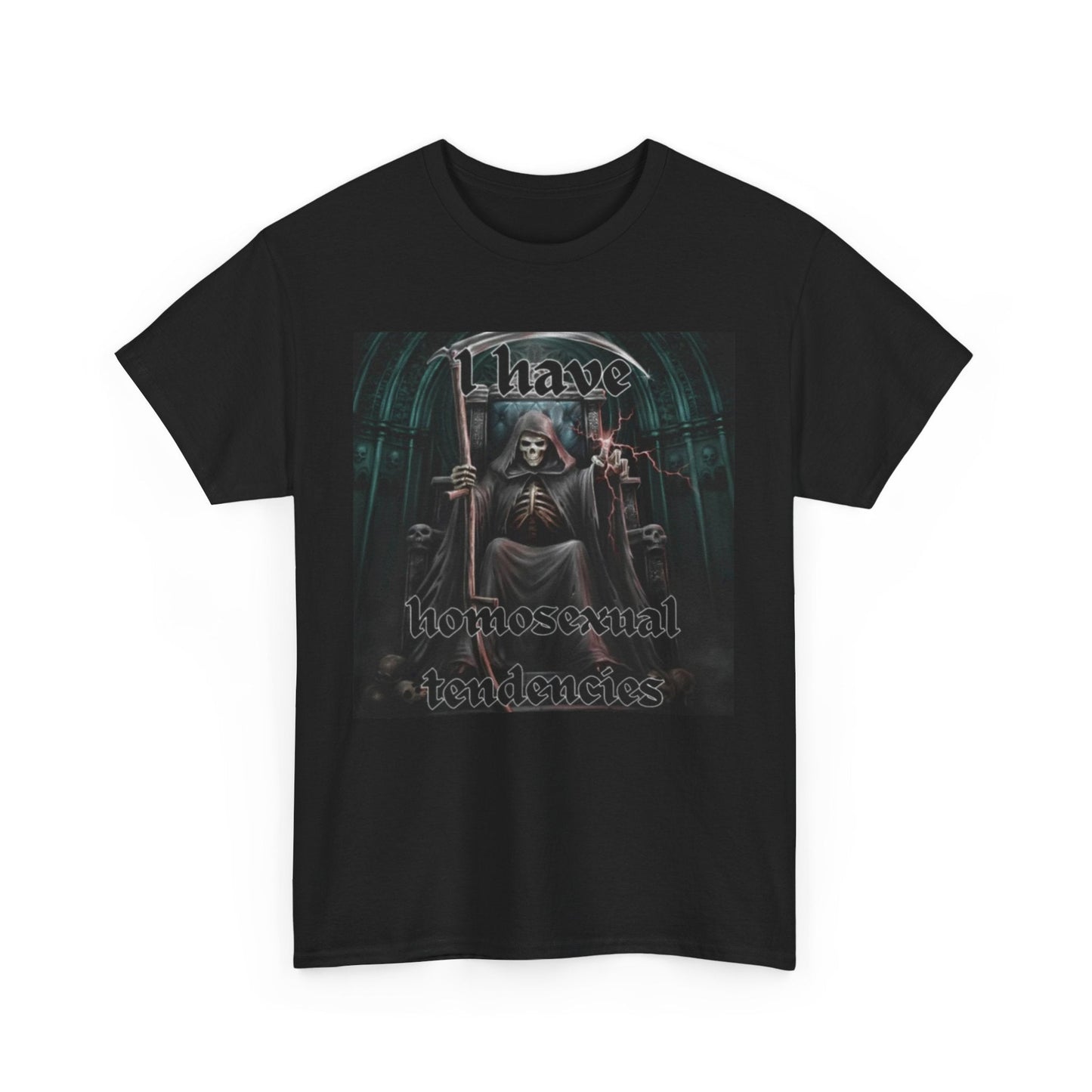 I Have Homosexual Tendencies Funny Shirt