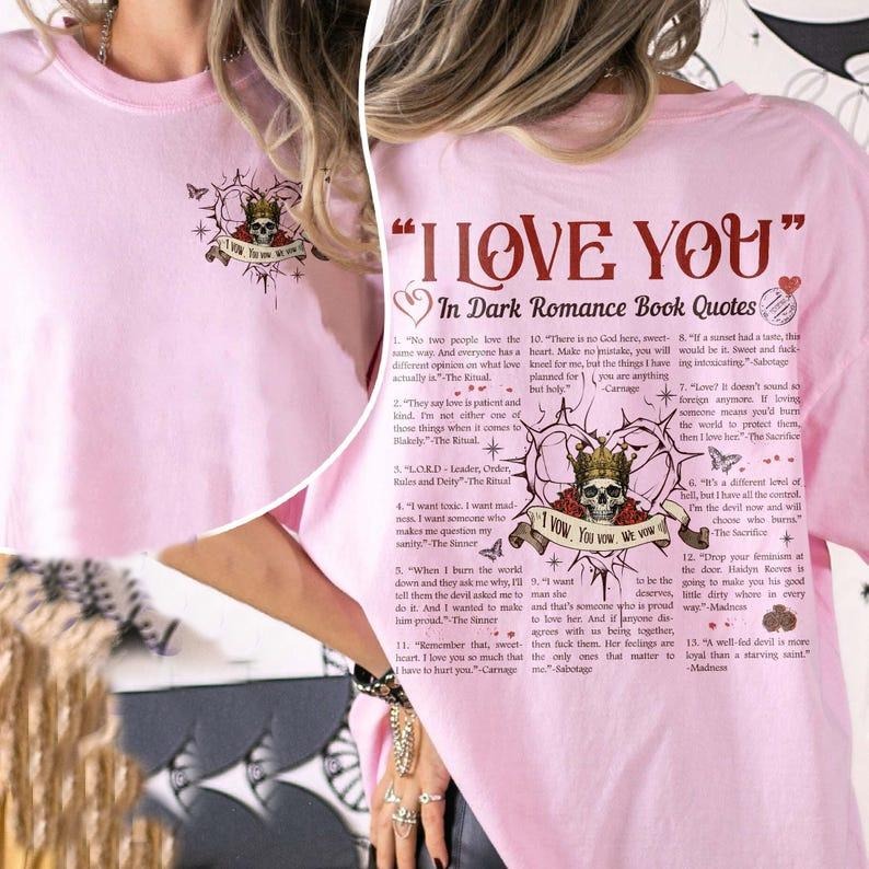 2 Slides, I Love You In Dark Romance Book Quotes T-Shirt, Book Lover Tee, Lords By Shantel Tessier, Dark Romance Merch, The Ritual Shirt Cotton