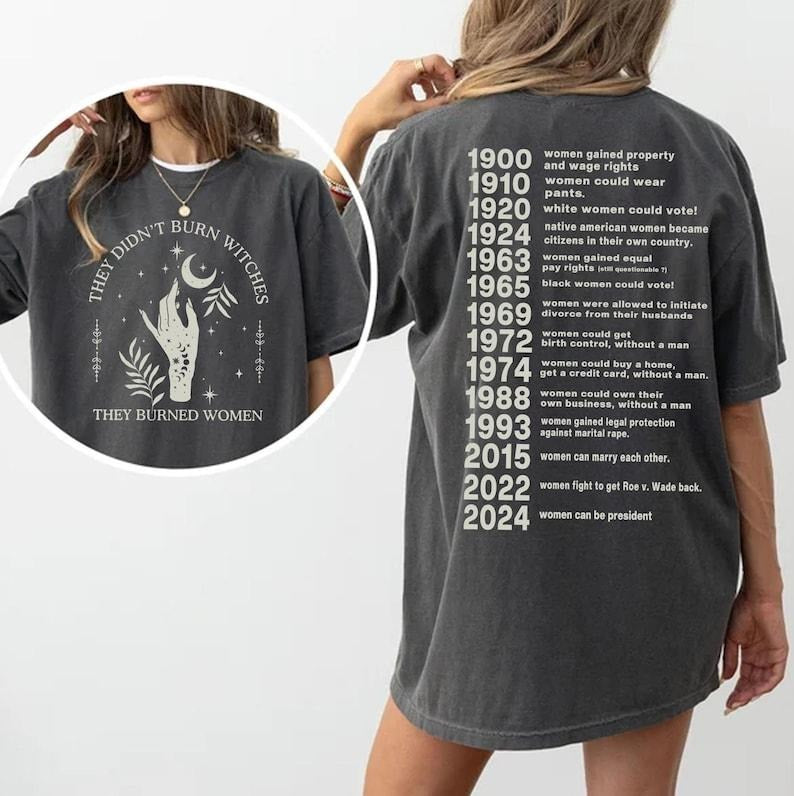 2 Slides, They Didn't Burn Witches They Burned Women T-Shirt, Witchy Feminist Sweatshirt, Halloween Feminism Tee, Gift For Woman and Man Unisex Shirt