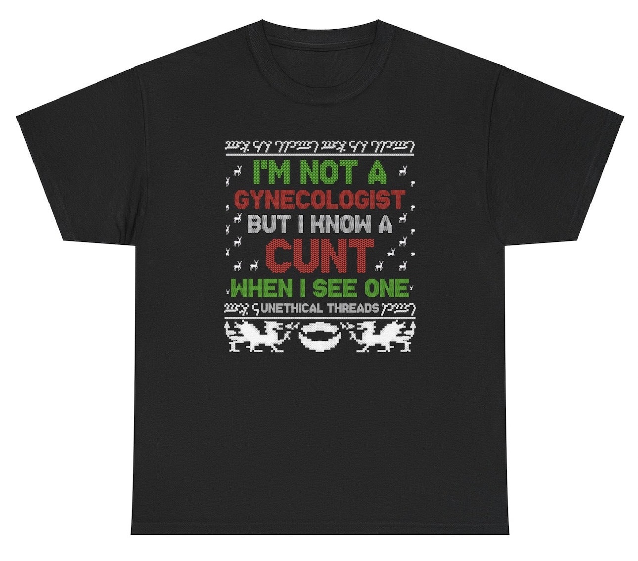 *NEW* I'm Not A Gynecologist Xmas Tee