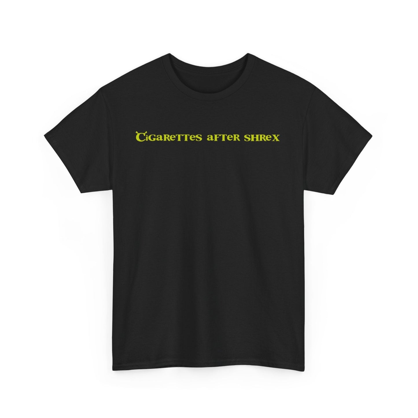 Cigarettes After Shrex Funny Shirt