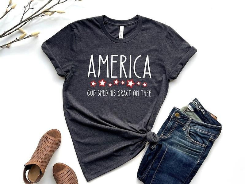 America T-Shirt, God Shed His Grace On Thee Tee, Independence Day Tee, 4th of July Shirt, Patriotic Christian Gift, American Mama T-shirt, sweater and Hoodie