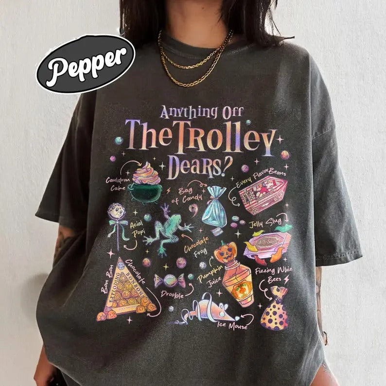 Anything Off The Trolley Dear Shirt, Magic Candy Tee, Magical School Shirt, Wizarding Snacking TShirt, HP Inspired