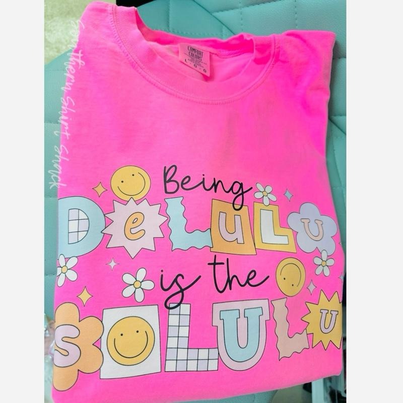 Being delulu is the solulu T shirt | neon pink comfort colors t shirt | funny graphic tee | preppy t shirt