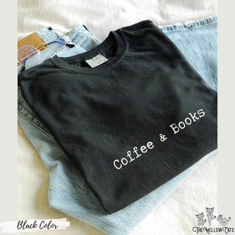 Coffee & Books shirt Bibliophile Bookish apparel s Hot girls read books tshirt book club merch bookworm t-shirt reader gift her