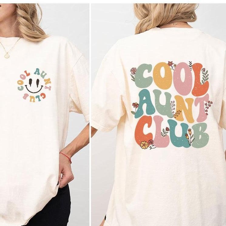 Comfort Colors Cool Aunts Club Shirt, Aunt Mothers Day Gift, Floral Auntie Shirts, Cool Aunt Tshirt, Gifts for Aunt, Mothers Day Shirt, Aunt Birthday Gift, Cute Auntie Tee Gifts, New Aunt Gift, Mothers Day Gift From Daughter, Mother Day Women Top Style