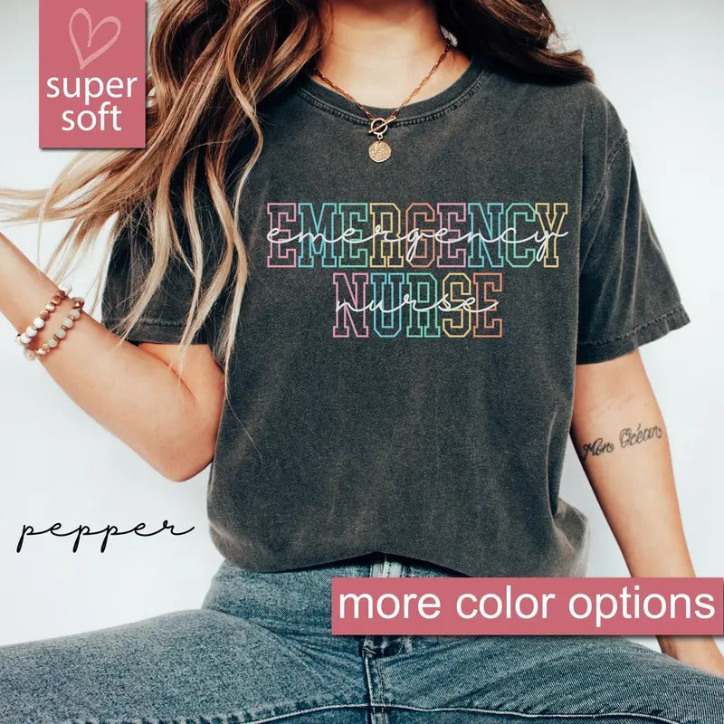 Comfort Colors Emergency Nurse Shirt, Nurse Week Shirt, Gift For ER Nurse, Emergency Department Shirt