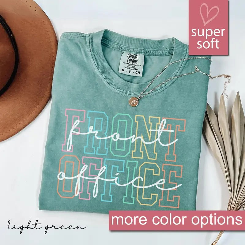 Comfort Colors Front Office Shirts, Administrative Assistant Tee, School Secretary T-shirt, Front Office Lady Shirt, School Admin Gift Tee