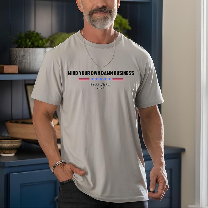 Comfort Colors Harris Walz 2024 Shirt, Mind Your Own Damn Business T-Shirt, Kamala Harris Shirt