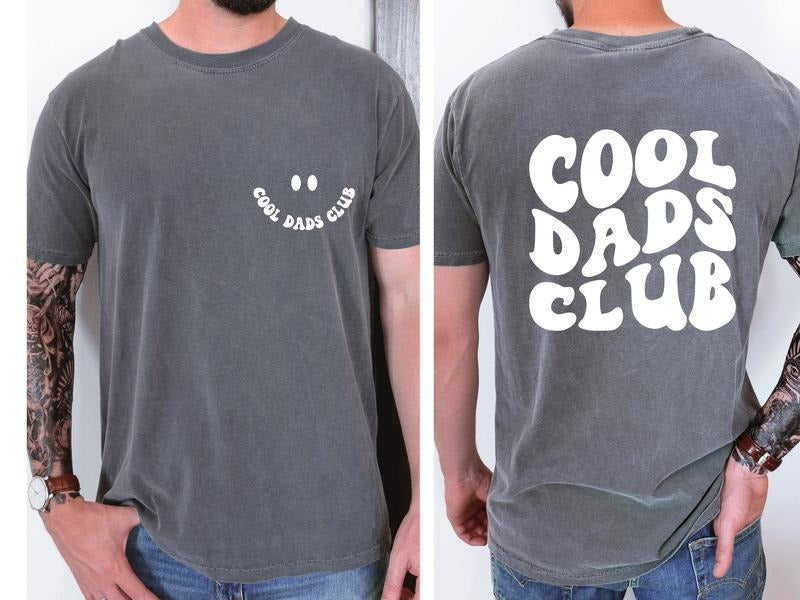 Cool Dads Club Shirt For Father's Day Gift Shirt For Him New Dad Shirt Cool Graphic Shirt TK43GN