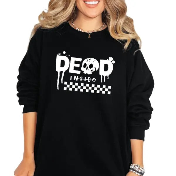 'Dead Inside' Crewneck Sweatshirt, T Shirt, or Hoodie | Grunge Aesthetic Pullover | Casual, Comfort, Skulls, Retro, Streetwear, Unisex Fit