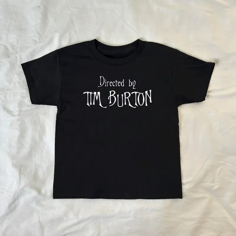 Directed By Tim Burton Baby Tee, Halloween Aesthetic, Goth Punk Tee, Babytee Y2k,Grunge Horror, Vintage Y2k, 90s Retro Graphic graphic tees