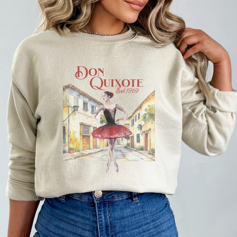 Don Quixote Ballet Sweatshirt, Ballet Sweatshirt, Gift for Ballerina, Classical Ballet Shirt, Classic Novels Womenswear Soft Crewneck Pullover Long Sleeves Graphic Fabric Sweater
