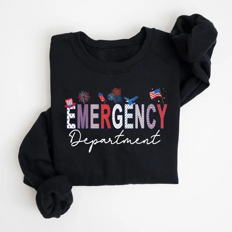 Emergency Department 4th of July Sweatshirt, USA Emergency Room Nurse Shirt, ER Nurse ER Tech Sweatshirt, Emergency Nurse Sweatshirt, Emergency Nurse Gift