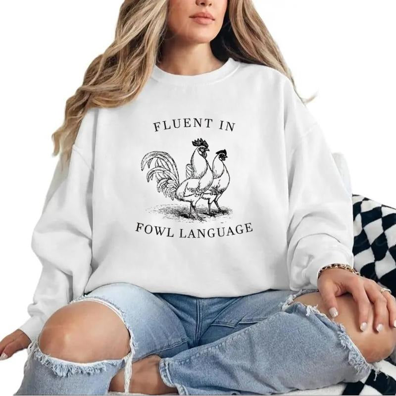 Funny Chicken Shirt, Fluent in Fowl Language ,Gift for Chicken, Lover Farmer, Crazy Chicken Lady, Country Girl, Funny T-shirt