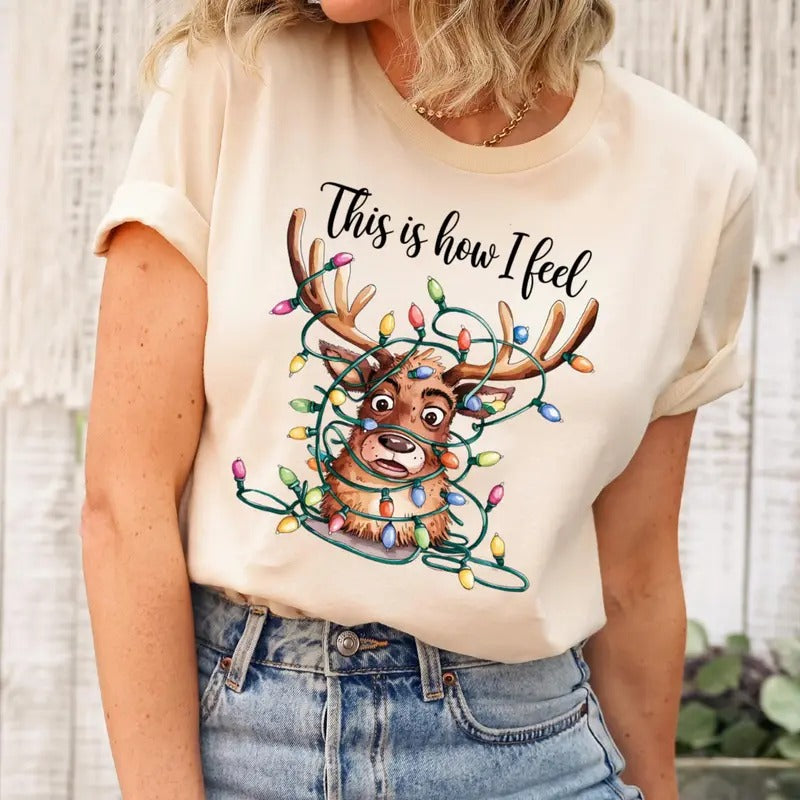 Funny Christmas Shirt This Is How I Feel Reindeer Cotton Sweatshirt Reindeer Christmas Funny Xmas Shirt Gift Women Cotton Polyester