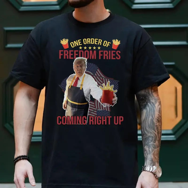Funny MAGA Trump McDonalds One Order of Freedom Fries Shirt, Pennsylvania Trump Vance 2024 Graphic Printed Unisex Cotton T-Shirt
