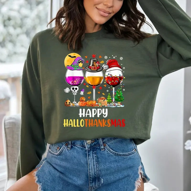 Happy Hallothanksmas Wine Shirt Sweatshirt Hoodie Funny Shirt Cute Drinking Tee Women Xmas Shirt Thanksgiving Tee Halloween T-shirt