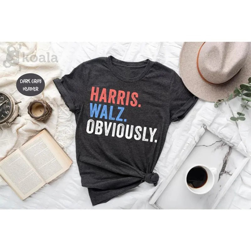 Harris Walz Obviously Shirt, Harriz Shirt, Harris Walz Shirt, Kamala Harris Shirt, Obviously Shirt, Election Shirt, Kamala Harris 2024