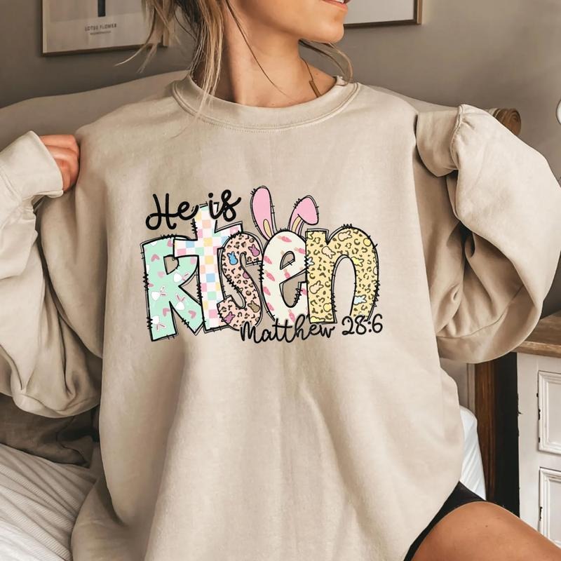 He Is Risen Easter Sweatshirt, Jesus Easter Tee Shirt, Bible Verse Easter Sweater, Easter Bunny Shirt, Happy Easter Shirt