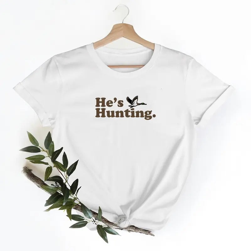 He's Hunting Mallard Funny Graphic Tee Retro Mallard Duck Sweatshirt Pullover, PA2526 Hunting Season Unisex Cotton Fabric
