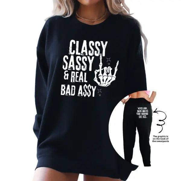 Classy Sassy & Real Bad Assy Sweatshirt /Hoodie | Grunge Alternative Metal Mama Style | 'Never Look Back Unless You Throwing Dat A$$' Sweatpant Graphic | Trendy, Streetwear, Bold & Edgy Fashion | Buy as Set or Individual | Perfect for Badass Women