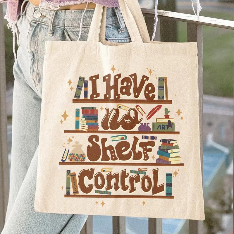 I Have No Shelf Control Tote Bag, Bag For Book Lovers, Book Lover Gift, Reading , Librarian Tote Bag