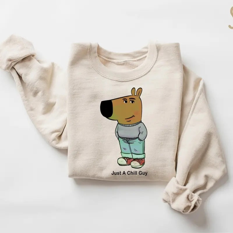 I'm Just a Chill Guy Sweatshirt, Chill Guy Meme Gift, Viral Dog Cartoon Shirt, Tiktok Meme Shirt, Boyfriend Gift Shirt, Funny Boyfriend Gift