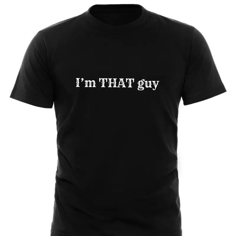 I'm That Guy Shirt Funny Mens Shirt Funny Sports Tee Funny Basketball Tee Birthday Gift For Him Gift For Basketball Players Bball Tee