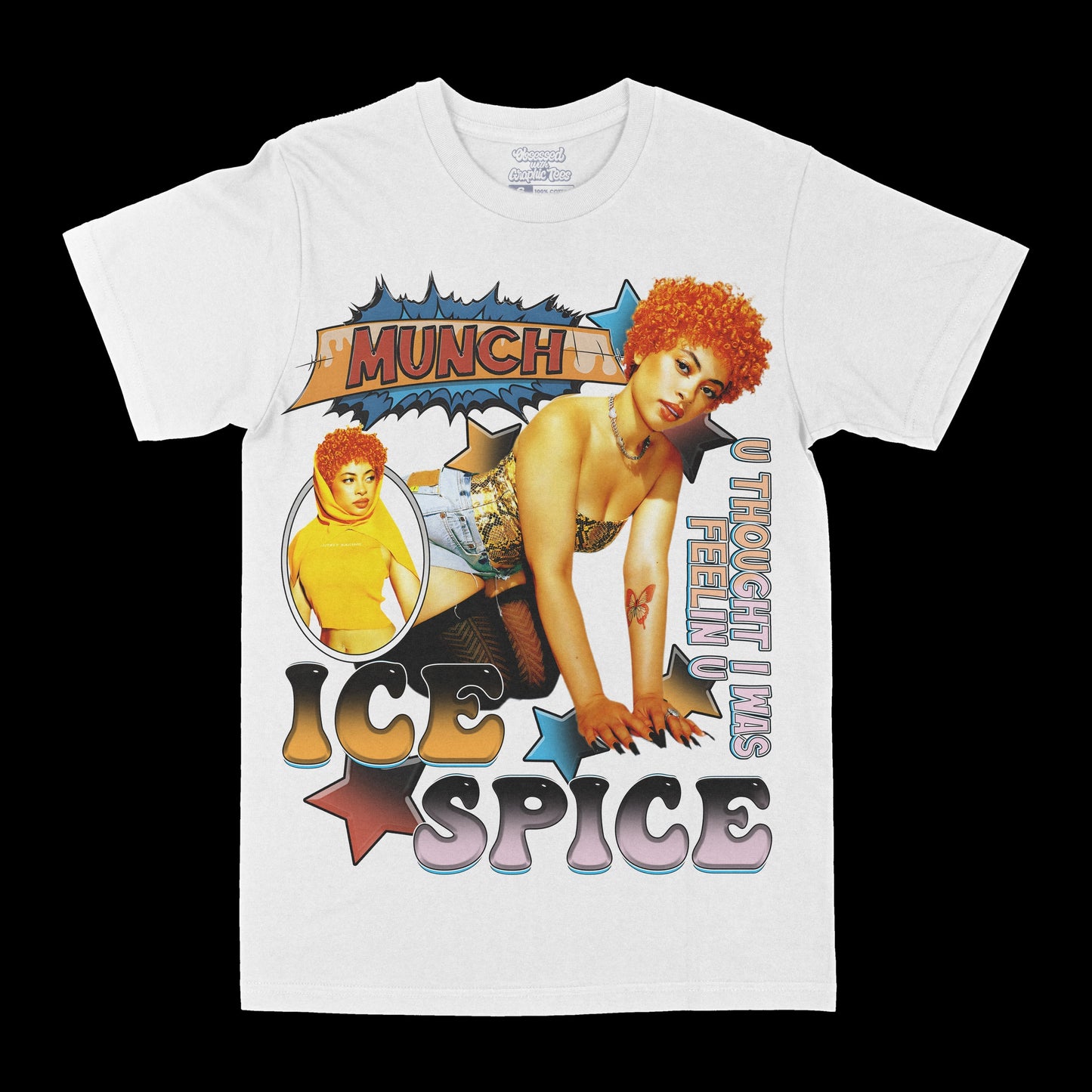 Ice Spice "U Thought I Was Feeling You" Graphic Tee Style001
