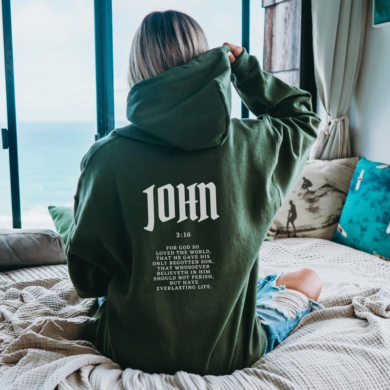 John 3 16 Christian Hoodie Bible Verse Hoodie Christian Merch Men's Christian Streetwear Jesus Hoodie Christian Sweatshirt Jesus Apparel God T-shirt, sweater and Hoodie