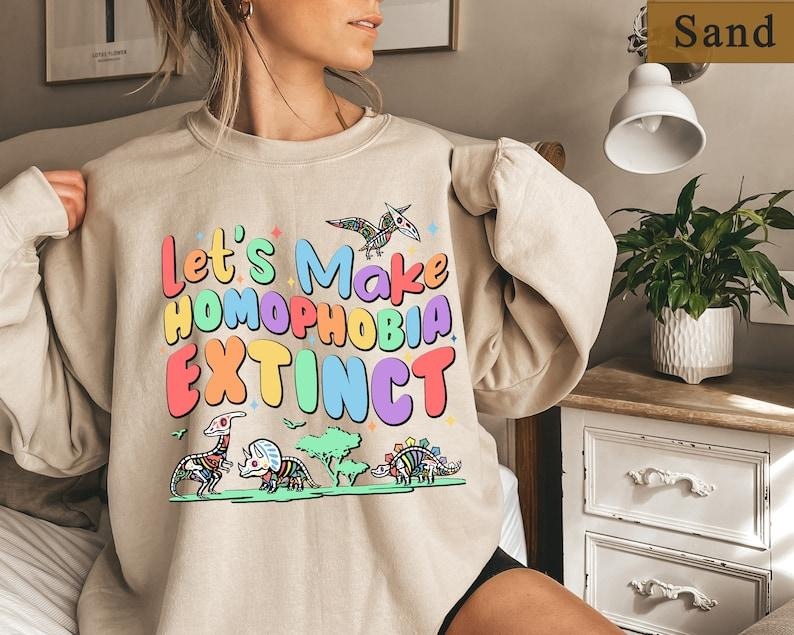 Let's Make Homophobia Extinct Shirt, Funny Pride Shirt, Support LGBTQ Bisexual Lesbian Queer Trans Shirt, Pride Month Awareness, Gay Tees