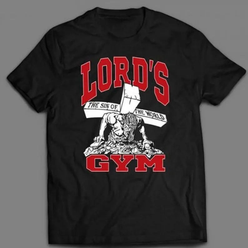 Lord's Gym Religion Weight Lifting Quality Shirt