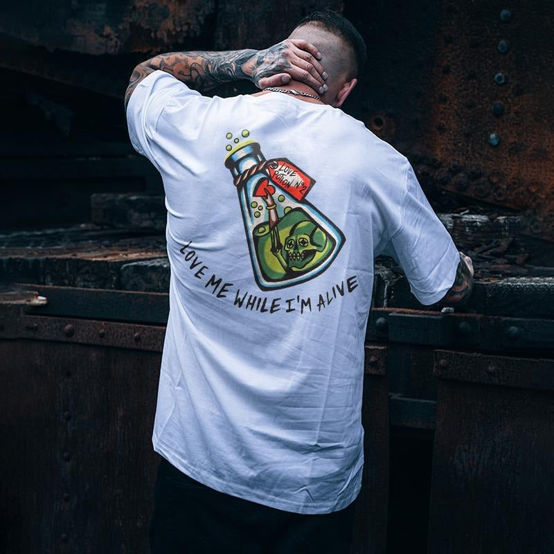 Love Me While I'm Alive SK Printed Men's T-shirt - Naughty Clothes Men