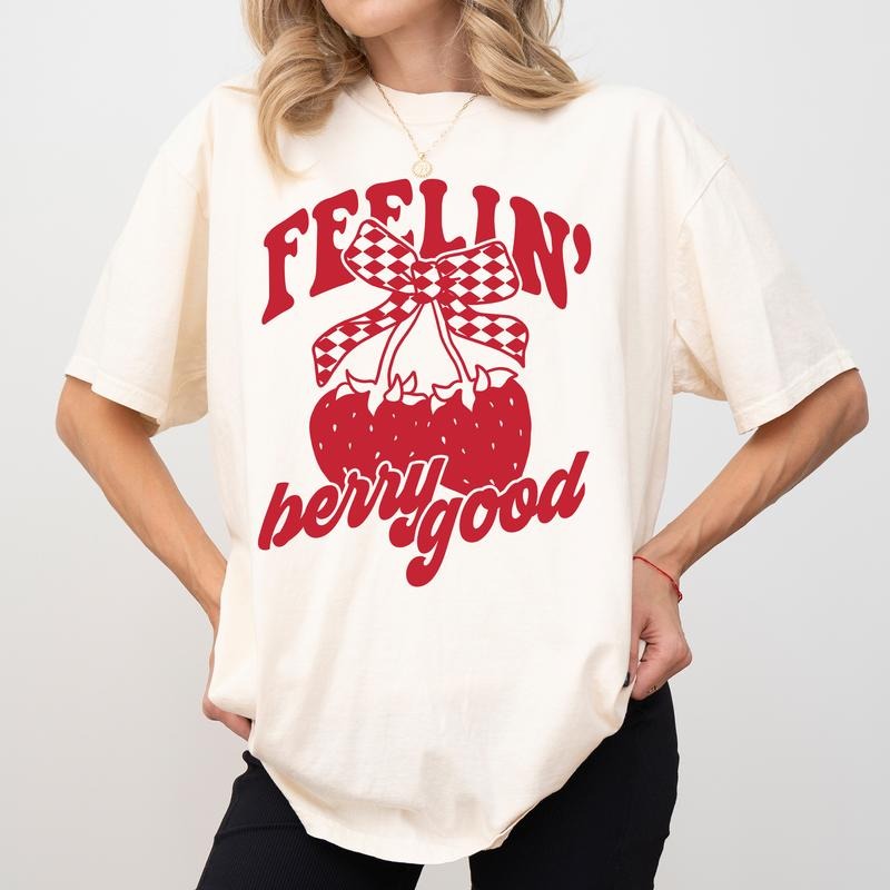 MAPTEES Feelin' Berry Good, Positive Vibes Comfort Colors Shirt, Strawberry Lover T-shirt, Coquette Strawberries Graphic Tee, Gift For Her