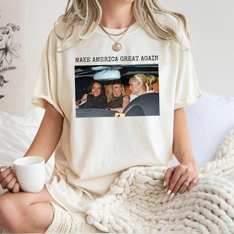 Make America Great Again Tshirt, Y2k, Mean Girls Shirt, Paris Hilton Shirt, Britney Shirt, Meme Shirt, Best Friends Shirt, Trendy Shirt For Her, Unisex T-Shirt, Gifts For Her, Short Sleeve Tee Shirt