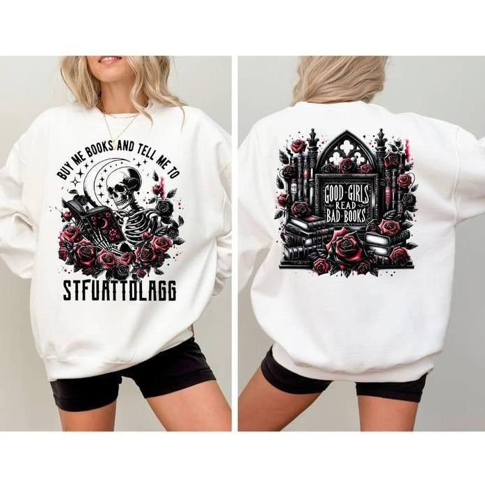 New Design Buy Me Books And Tell Me To Stfuattdlagg Sweatshirt, Book Lover Libraian Gift, Funny Skeleton Book shiirt, Dark Academia Hooodie