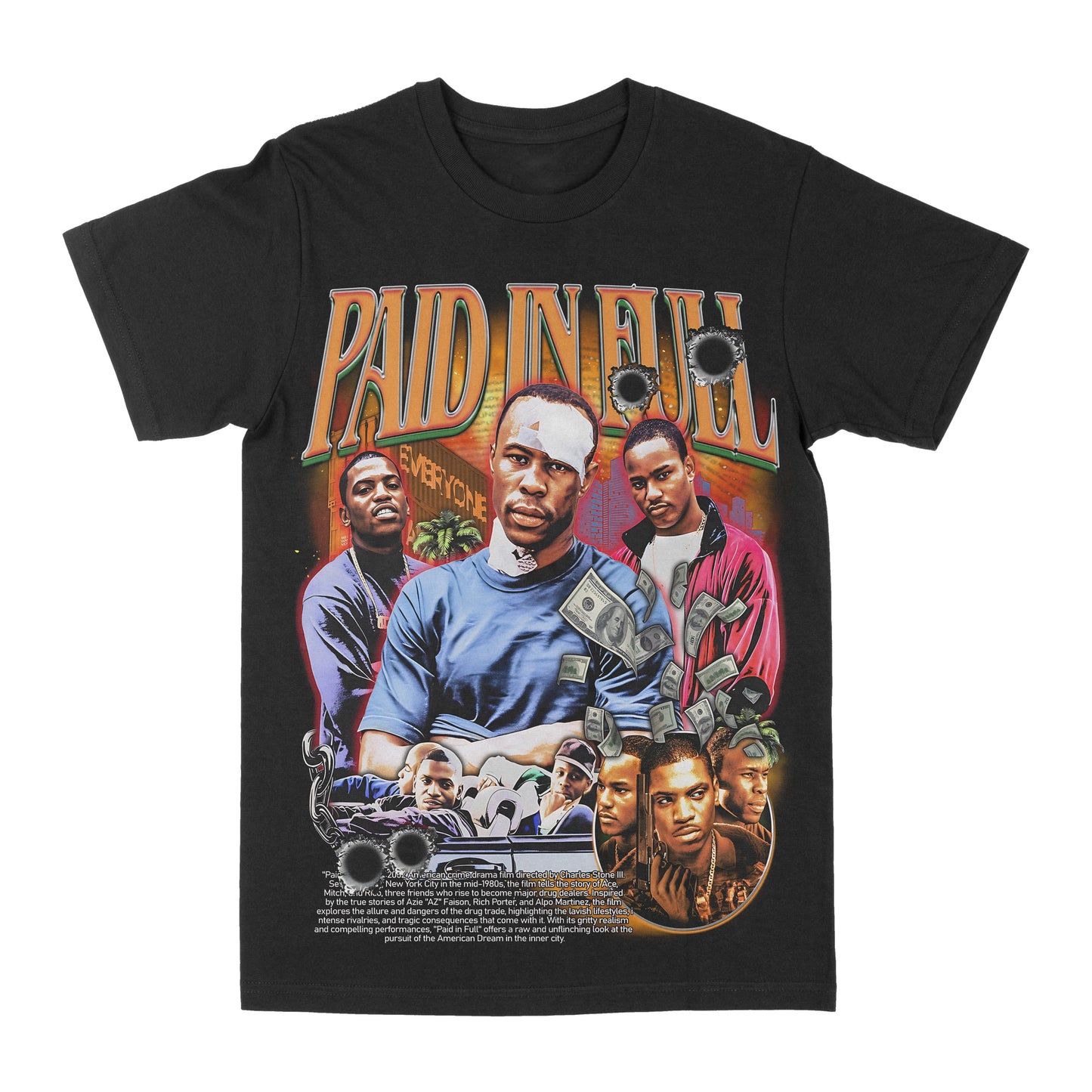 Paid In Full Graphic Tee Style001