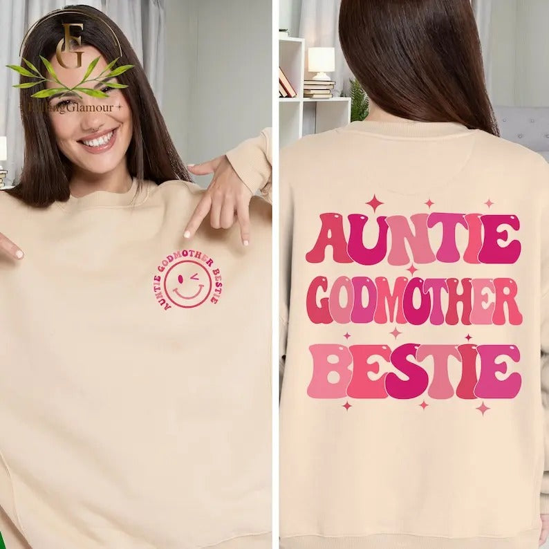 Premium Auntie Godmother Bestie Sweatshirt, Auntie Shirt, Godmama Sweater, Funny Godparent Sweater, Aunt Gift, Godmother Gifts, Aunt God Mother Gift