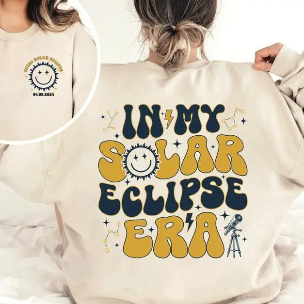 Premium Solar Eclipse Sweatshirt, In My Solar Eclipse Era Shirt, Eclipse Watching Squad Tee, Twice In A Lifetime, Total Solar Eclipse 2024 Crewneck.