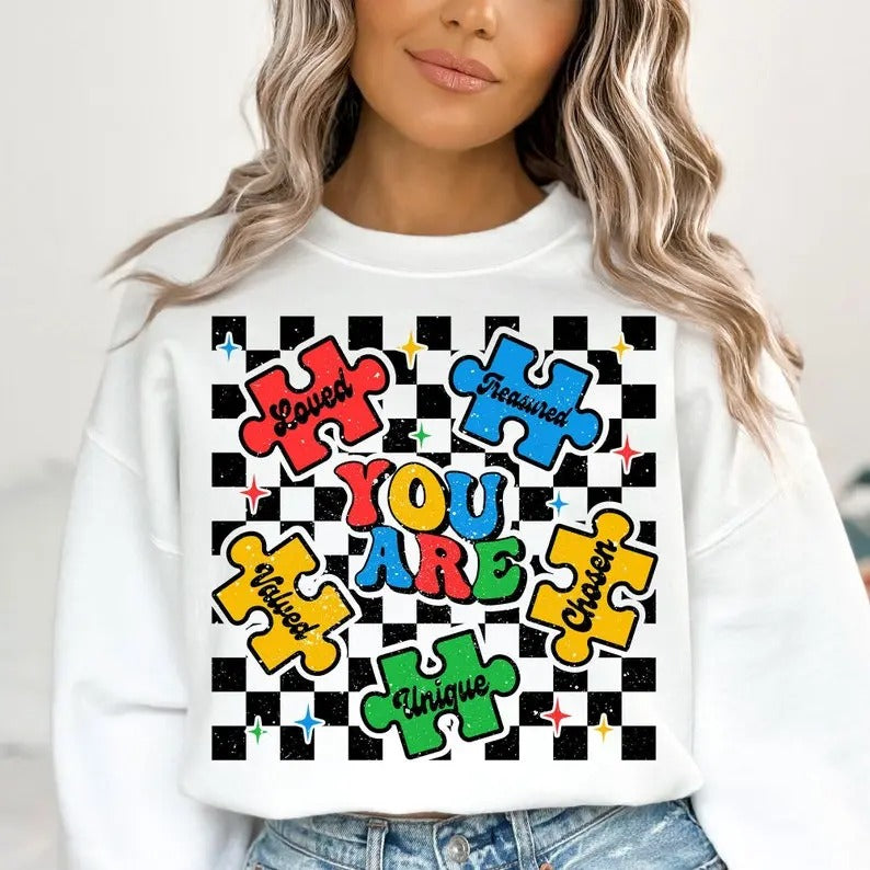 Premium You are Unique Chosen Loved Valued Treasured , Autism Awareness , Autism mom sweatshirt