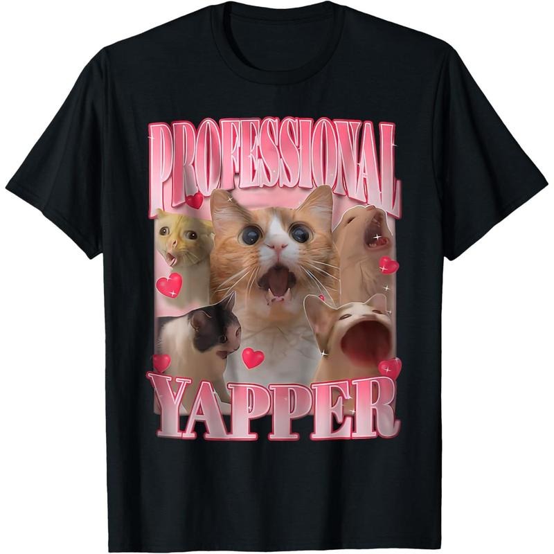 Professional Yapper Cat Funny Meme T-Shirt Sweatshirt Hoodie Comfort Colors Top Womenswear