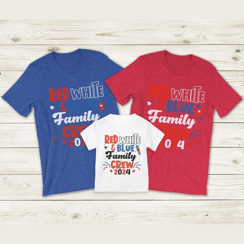 Red White and Blue Family Crew 2024 Shirt, 4th of July Family Crew Shirt, Matching Family Tee, 4th Of July Shirt, Independence Day Hoodie, T-shirt and sweater