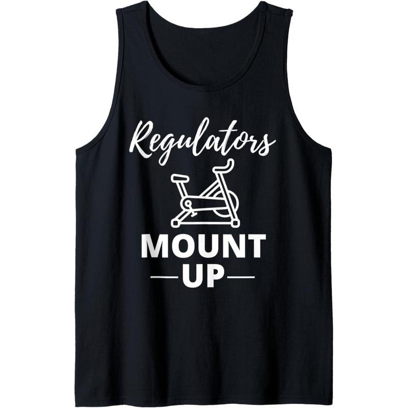 Regulators Mount Up Spin Class Funny Spinning Workout Gym Tank Top made in USA