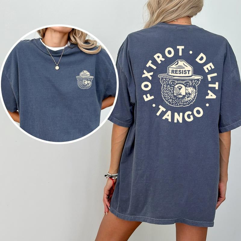 Resist Comfort Colors Shirt, Subtle Foxtrot Delta Tango Graphic Tee, Subtle FDT T-shirt, Protect National Parks Clothing, Smokie the Bear Outfits