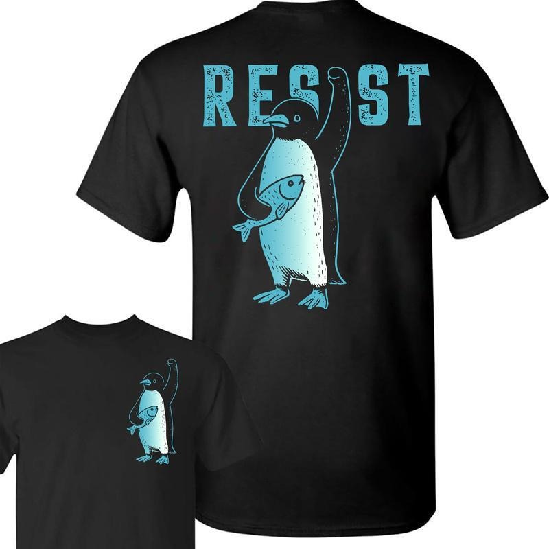 Resist Penguins Shirt, Penguins Against Tariffs Funny Ocean Blue 2 Sides Unisex Shirt, Aunti Trump Fascist Resist FDT Protest Democrat Shirt for Men