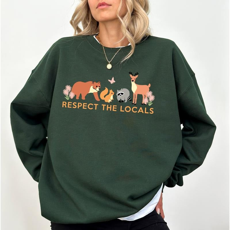 Respect The Local Sweatshirt, Protect Wildlife Animals Crewneck, Camping Outdoors Pullover, National Parks Sweater, Granola Girl's Tops, Womenswear