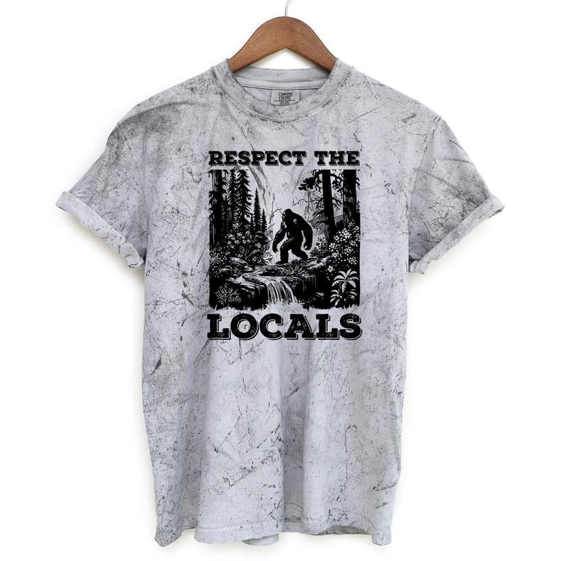 Respect The Locals Bigfoot Shirt, Sasquatch Comfort Colors Shirt Menswear T-Shirt