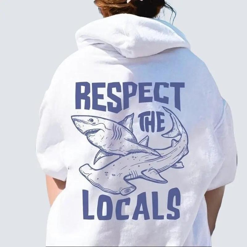 Respect the Locals Hoodie Shark Graphic Hoodie Aesthetic Shirt Words on Back Beach Tee Oversized