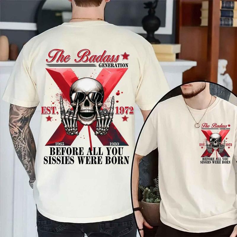 Retro Gen X Custom Year The Badass Generation Before All You Sissies Were Born 1980 Birthday Gift Cute Gen X Shirt Trendy Gen X Shirt T-shirt, sweater and Hoodie